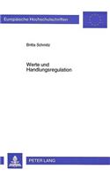 Werte Und Handlungsregulation