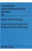 Kapitalerhaltung Und Konzernfinanzierung