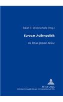 Europas Außenpolitik