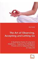 Art of Observing, Accepting and Letting Go