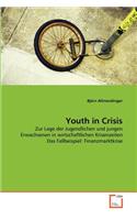 Youth in Crisis