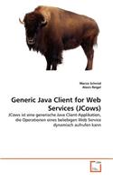 Generic Java Client for Web Services (JCows)