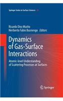 Dynamics of Gas-Surface Interactions