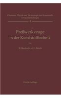 Preßwerkzeuge in Der Kunststofftechnik