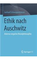Ethik Nach Auschwitz