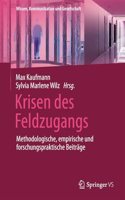 Krisen Des Feldzugangs