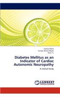 Diabetes Mellitus as an Indicator of Cardiac Autonomic Neuropathy