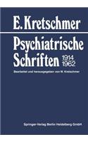 Psychiatrische Schriften 1914-1962