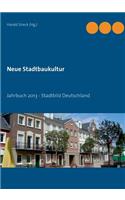 Neue Stadtbaukultur