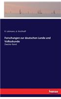 Forschungen zur deutschen Lande und Volksskunde