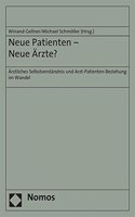 Neue Patienten - Neue Arzte?