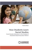 How Students Learn Social Studies