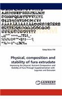 Physical, Composition and Stability of Fura Extrudate: (English)