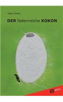 Fadenreiche Kokon