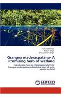 Grangea Maderaspatana- A Promising Herb of Wetland