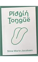 Pidgin Tongue