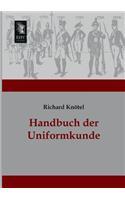 Handbuch Der Uniformkunde