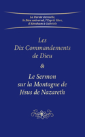 Les Dix Commandements de Dieu & Le Sermon sur la Montagne de Jésus de Nazareth