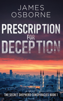 Prescription for Deception