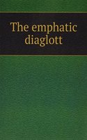 Emphatic Diaglott: Containing the Original Greek Text of What Is Commonly Styled the New Testament (According to the Recension of J. J. Griesbach) . Emphatic Version, Based On the Interlinear