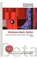 Welcome Back, Kotter: (English)