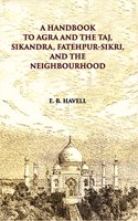 Handbook to Agra and the Taj
