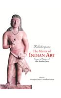 Kaladarpana: The Mirror Of Indian Art: Essays In Memory Of Shri Krishna Deva
