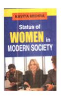 Status Of Women In Modern Society