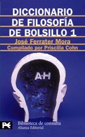 Diccionario de filosofia de bolsillo 1 / Pocket Dictionary of Philosophy