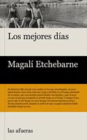 Los mejores dias