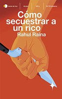 Como secuestrar a un rico