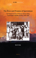 Price and Promise of Specialness: The Political Economy of Overseas Chinese Policy in the People's Republic of China, 1949-1959