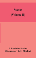 Statius (Volume II)