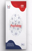 CBSE Simplified: Class 11 Psychology | Latest NCERT Based Interactive Guide Book (20+ Solved Papers, Mock Tests, Videos, 500+ Practice Questions, Simplified Notes & more)