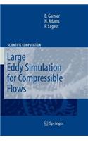 Large Eddy Simulation for Compressible Flows