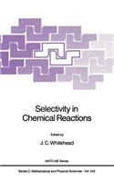 Selectivity in Chemical Reactions