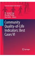 Community Quality-Of-Life Indicators: Best Cases VI