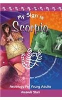 My Sign Is Scorpio