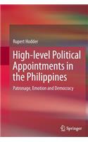 High-Level Political Appointments in the Philippines