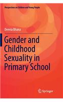 Gender and Childhood Sexuality in Primary School