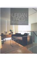 Urban Pads: Hip Living in the City