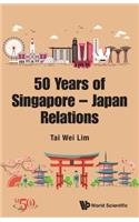 Merlion And Mt. Fuji, The: 50 Years Of Singapore-japan Relations