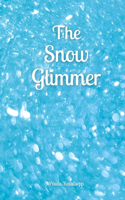 The Snow Glimmer