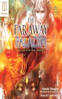 Faraway Paladin: Volume Three Secundus