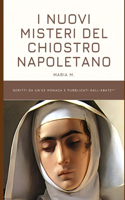 I Nuovi Misteri del Chiostro Napoletano (Annotato)