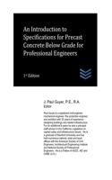 Introduction to Specifications for Precast Concrete Below Grade for Professional Engineers