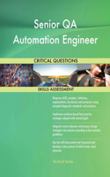 Senior QA Automation Engineer Critical Questions Skills Assessment