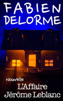 L'Affaire Jérôme Leblanc