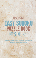 Large Print Easy Sudoku Puzzle Book for Seniors