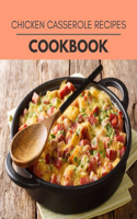 Chicken Casserole Recipes Cookbook
